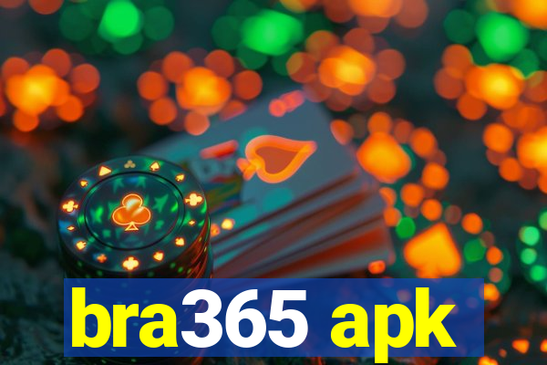 bra365 apk